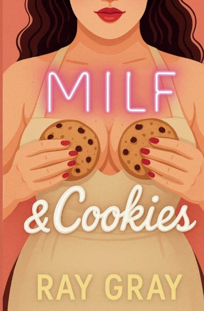 MILF and Cookies