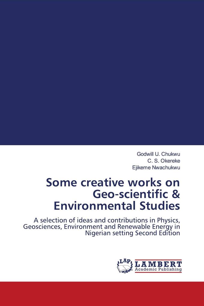 Some creative works on Geo-scientific & Environmental Studies