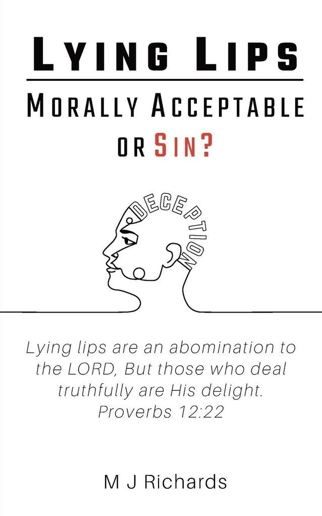 Lying Lips