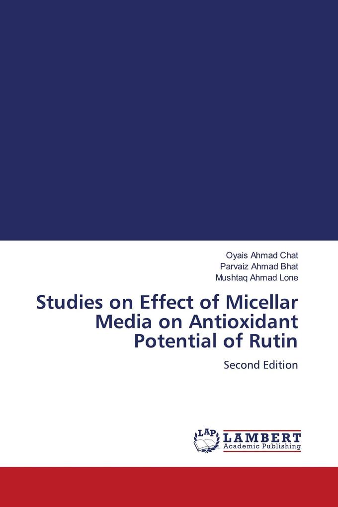 Studies on Effect of Micellar Media on Antioxidant Potential of Rutin
