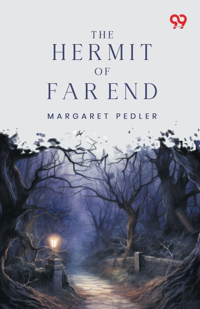 The Hermit Of Far End