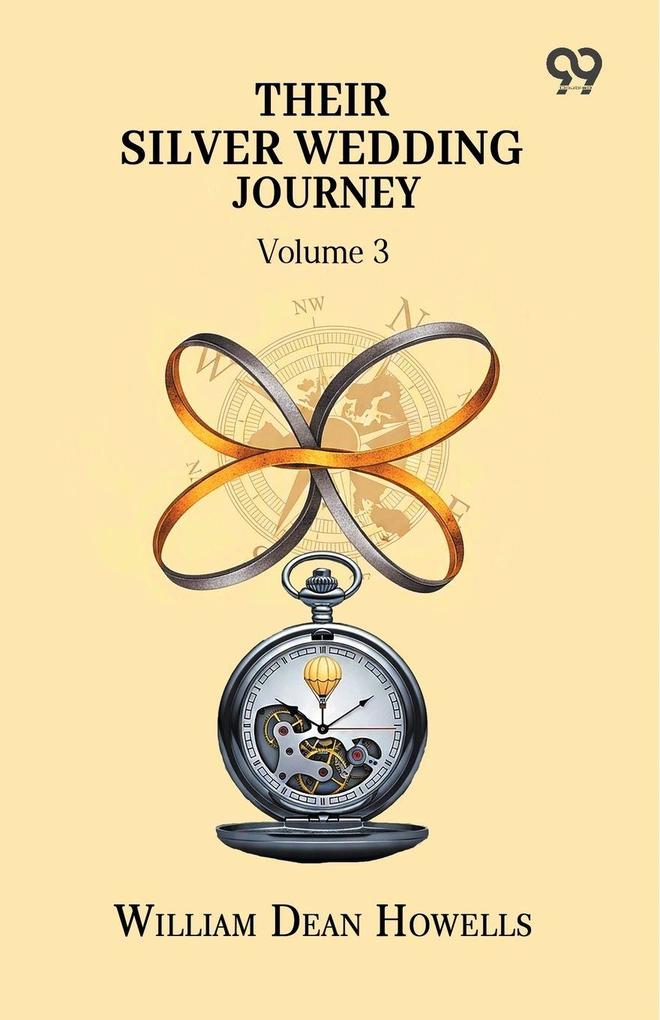 Their Silver Wedding Journey Volume 3