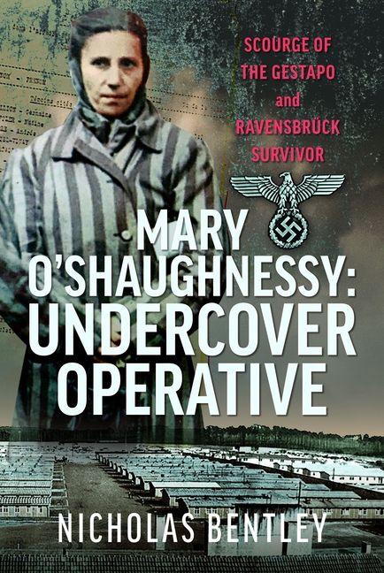 Mary O''Shaughnessy: Undercover Operative
