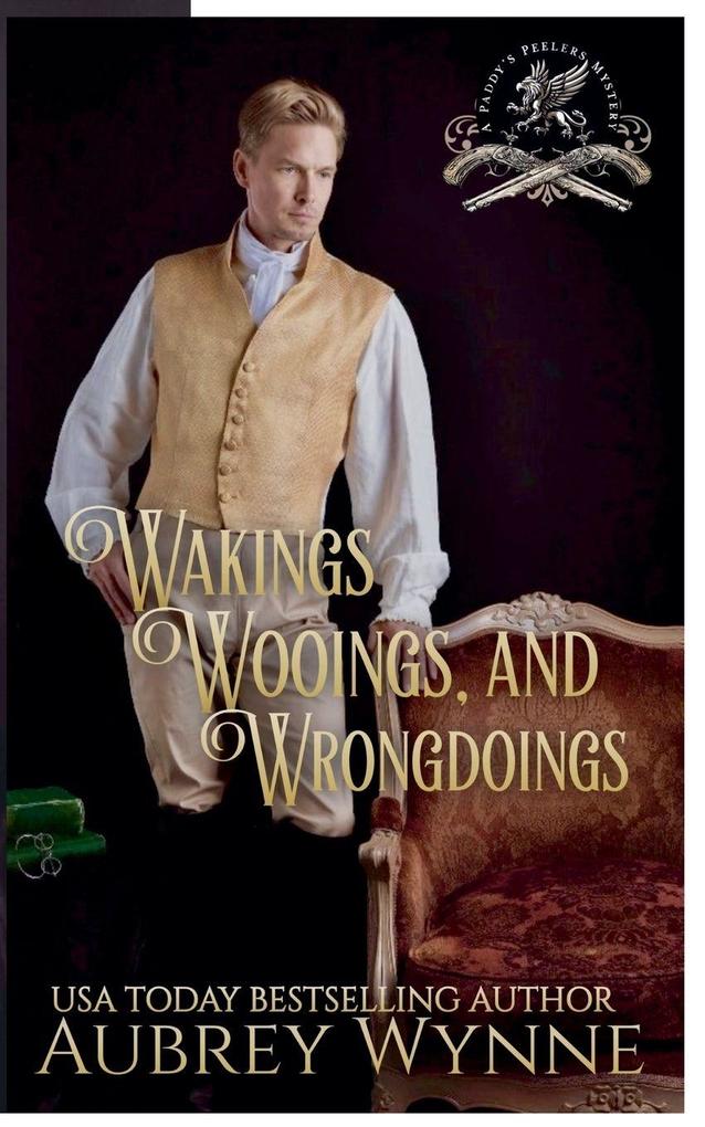Wakings Wooings and Wrongdoings