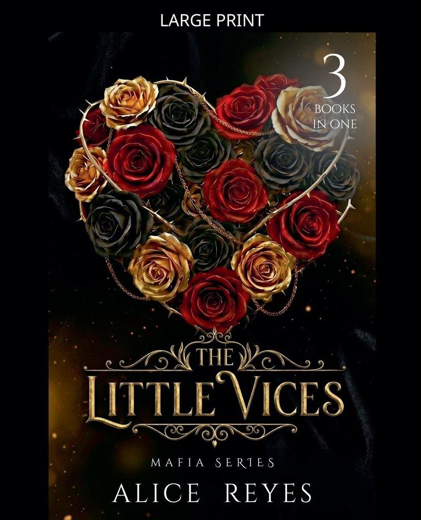 The Little Vices Mafia Series 3 Books in One!