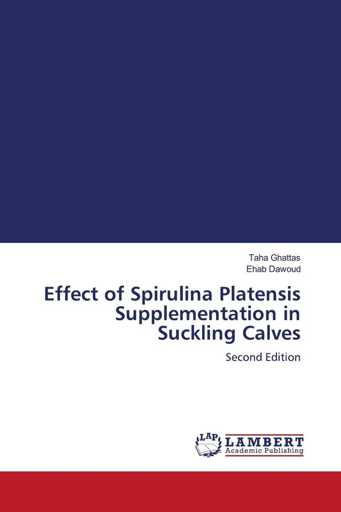 Effect of Spirulina Platensis Supplementation in Suckling Calves