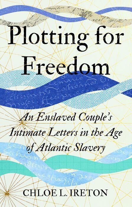 Plotting for Freedom