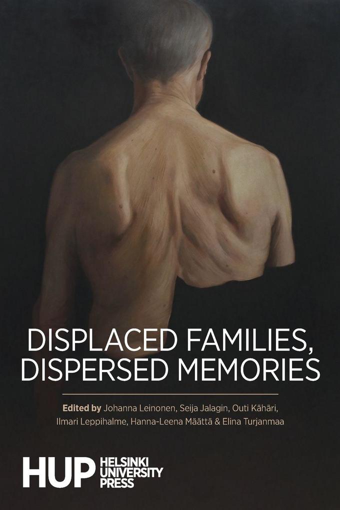 Displaced Families Dispersed Memories