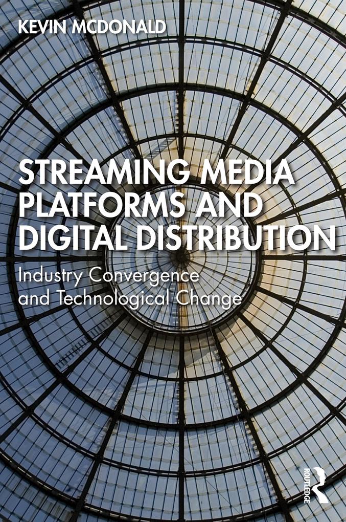 Streaming Media Platforms and Digital Distribution