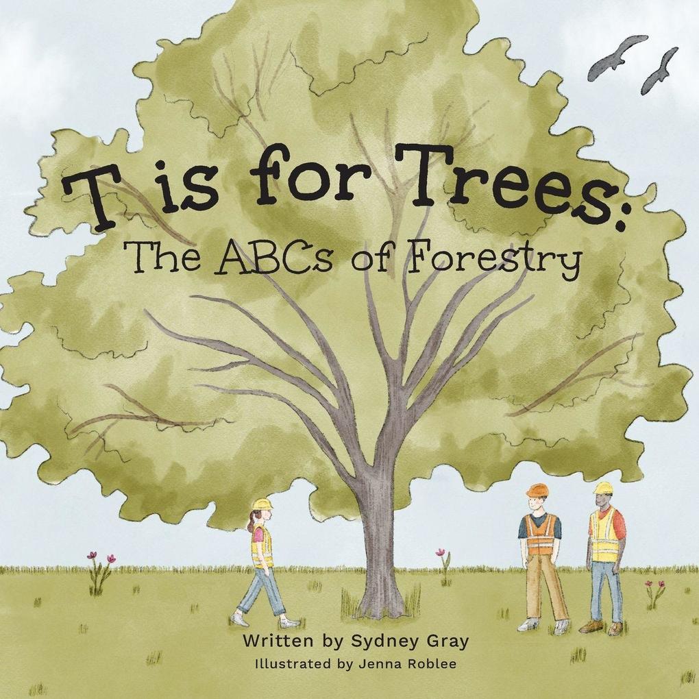 T is for Trees