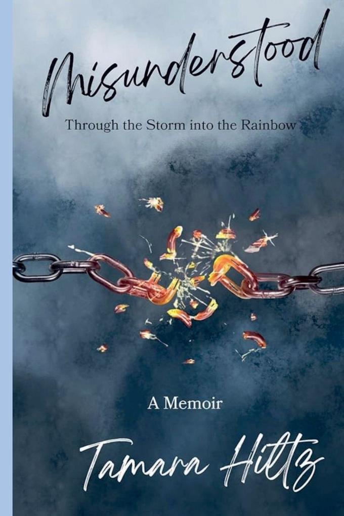 Misunderstood - Through the Storm into the Rainbow