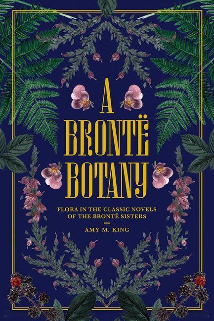 A Brontë Botany