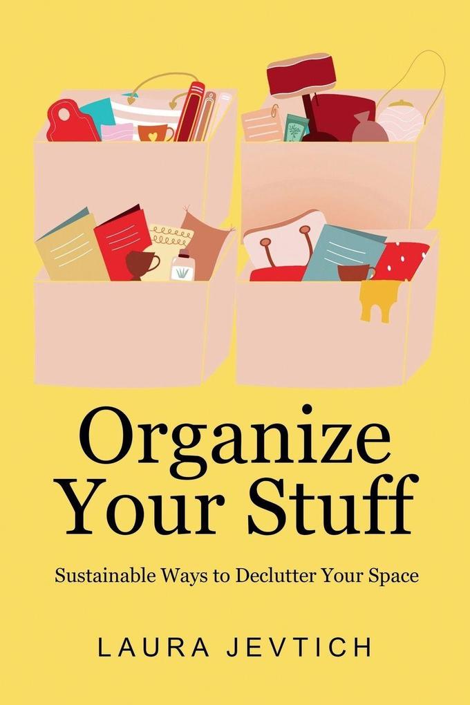 Organize Your Stuff