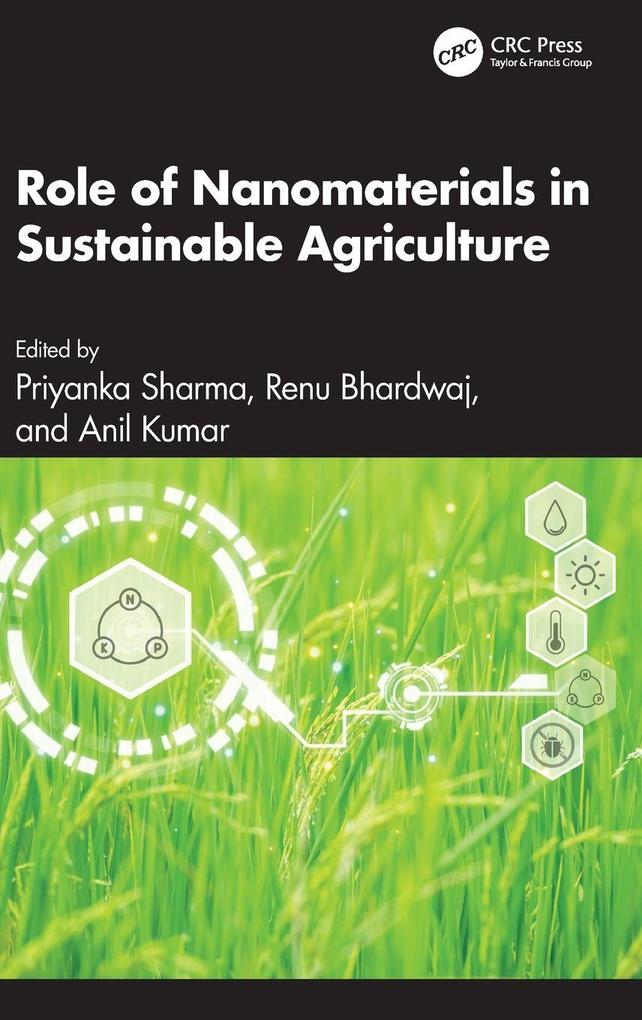 Role of Nanomaterials in Sustainable Agriculture