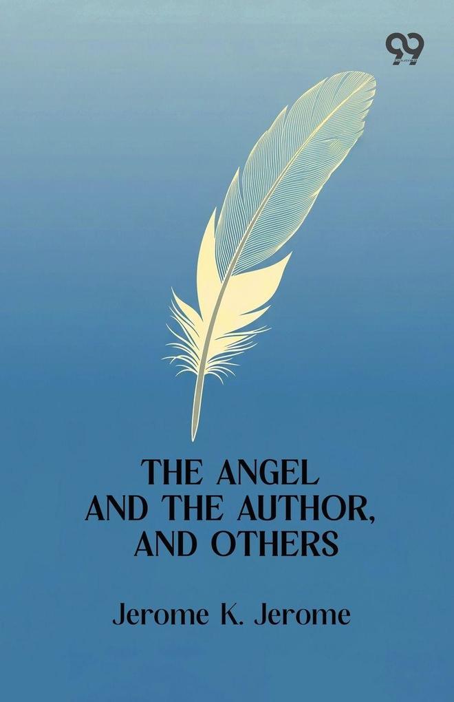 The Angel And The Author And Others