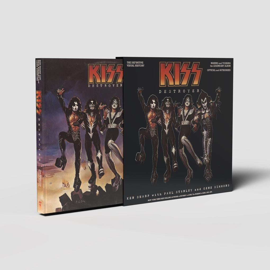 KISS Destroyer: The Definitive Visual History