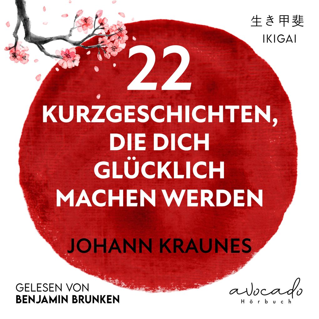 22 Kurzgeschichten die dich glücklich machen werden