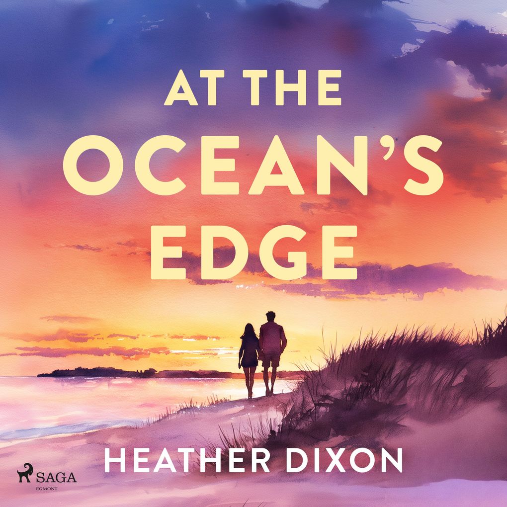 At the Ocean's Edge: A sun-drenched emotionally rich romance set in coastal Maine