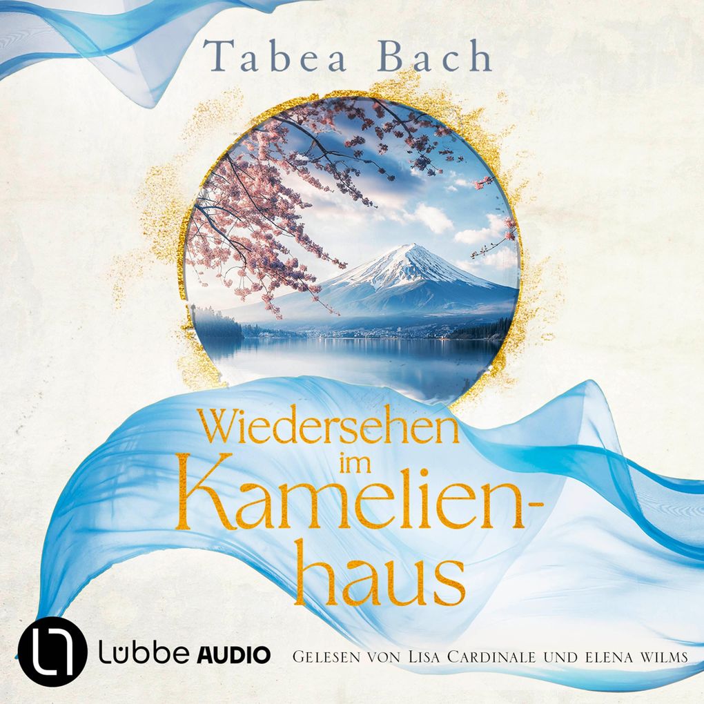 Wiedersehen im Kamelienhaus - Kamelienhaus-Saga Teil 2