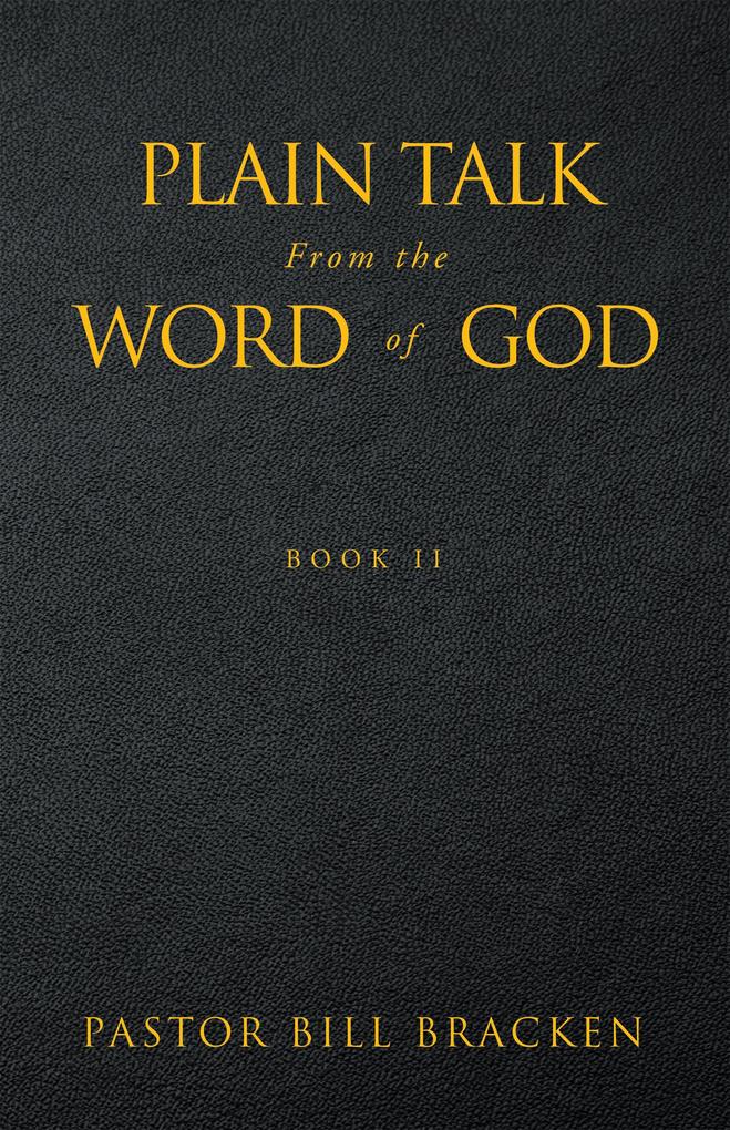 Plain Talk From the Word of God