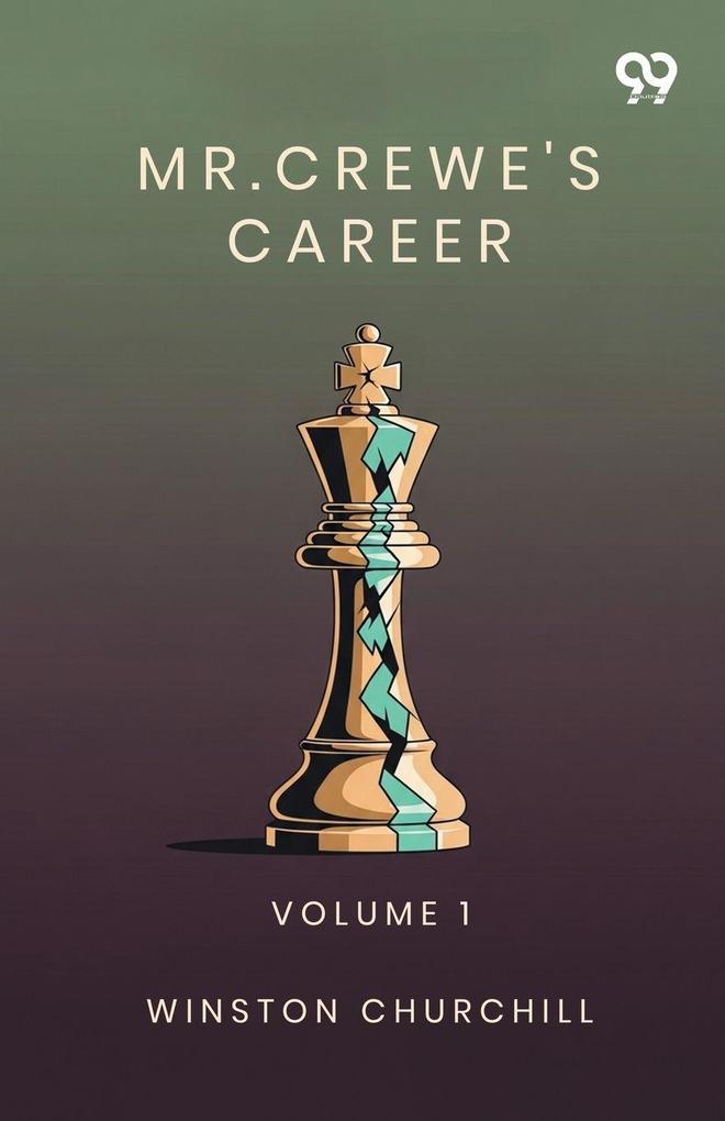 Mr. Crewe's Career