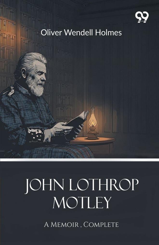 John Lothrop Motley