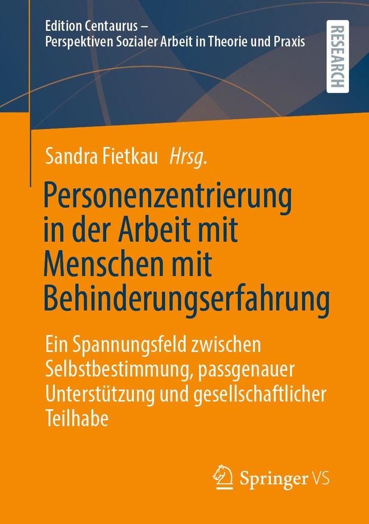 Personenzentrierung in der Arbeit mit Menschen mit Behinderungserfahrung