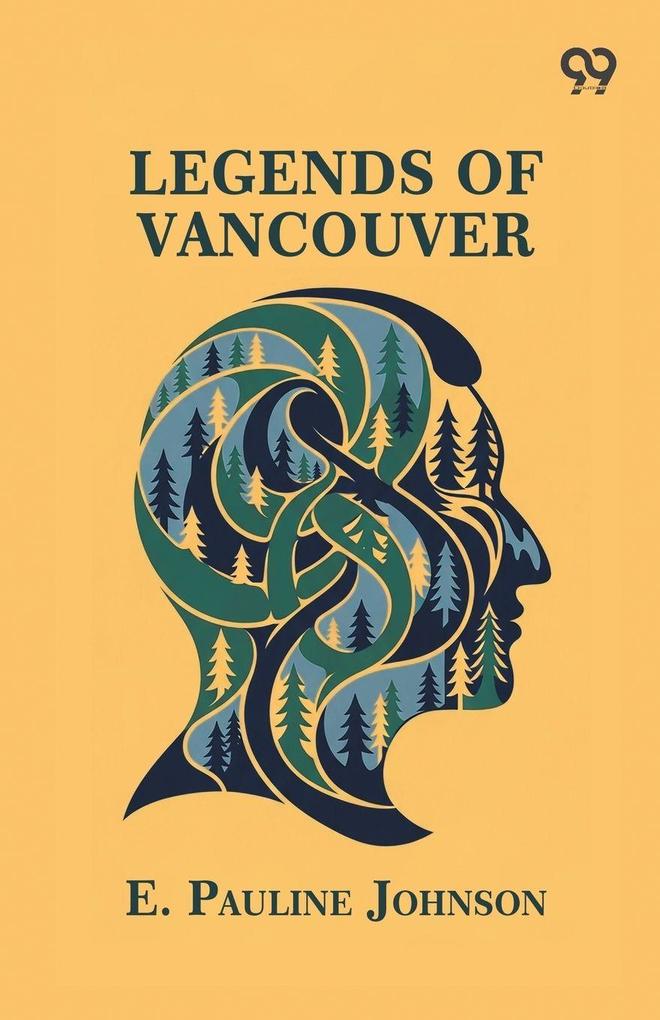 Legends Of Vancouver
