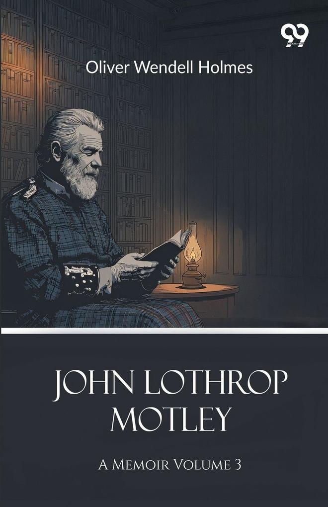 John Lothrop Motley