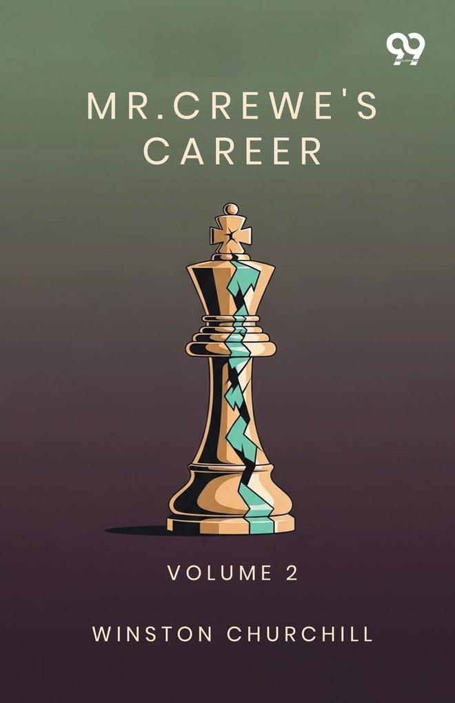 Mr. Crewe's Career