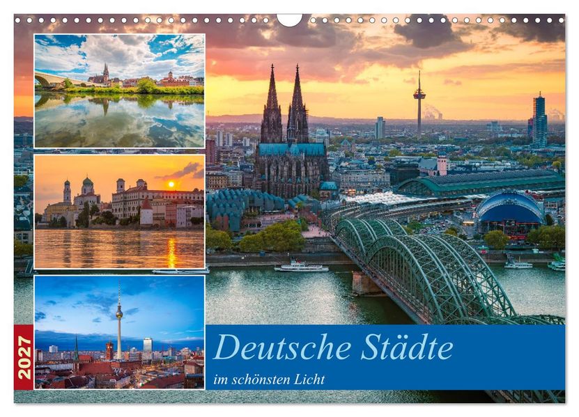 Deutsche Städte im schönsten Licht (Wandkalender 2027 DIN A3 quer) CALVENDO Monatskalender