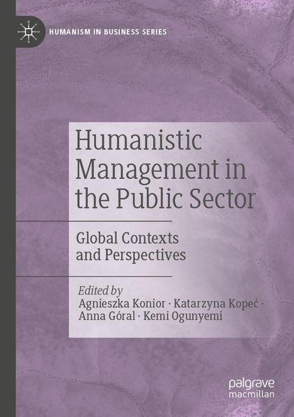 Humanistic Management in the Public Sector