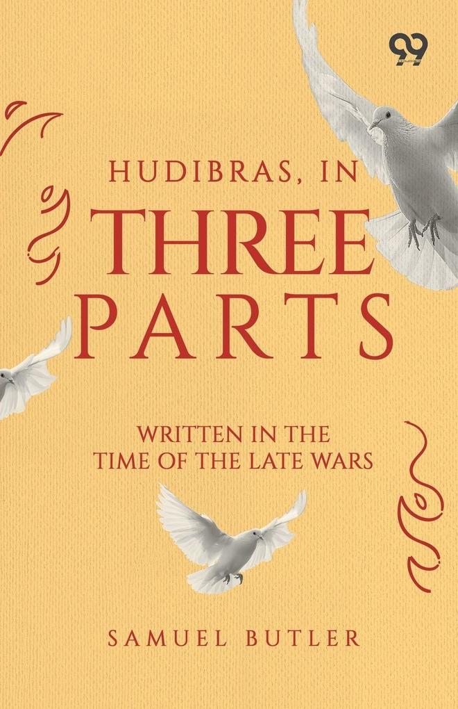 Hudibras In Three Parts