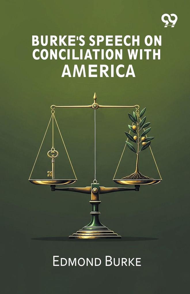 Burke's Speech On Conciliation With America