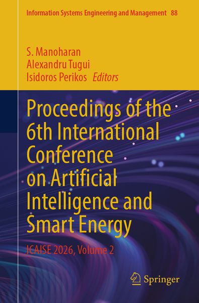 Proceedings of the 6th International Conference on Artificial Intelligence and Smart Energy