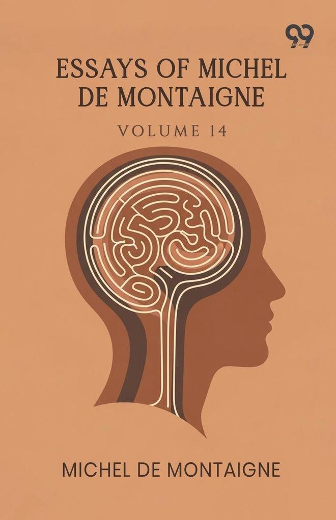 Essays Of Michel De Montaigne