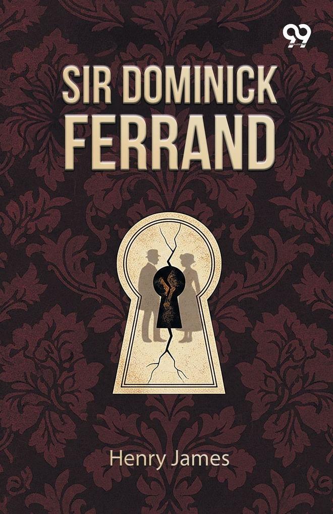 Sir Dominick Ferrand