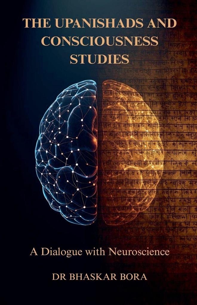 The Upanishads and Consciousness Studies
