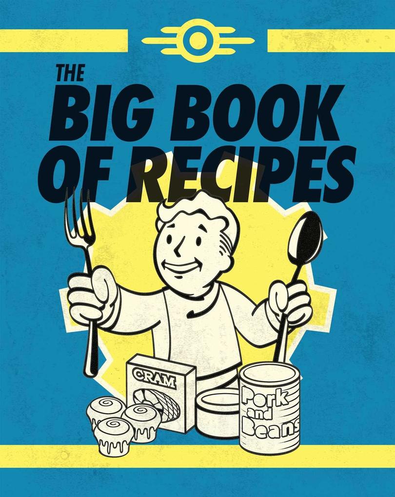 Fallout: The Official Cookbook Volume 2