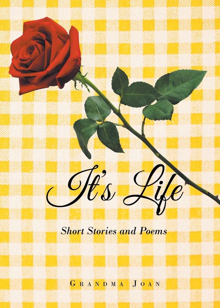 It's Life