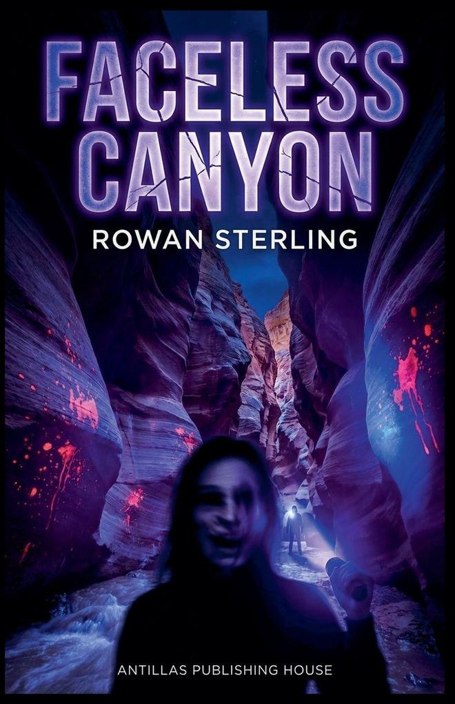 Faceless Canyon
