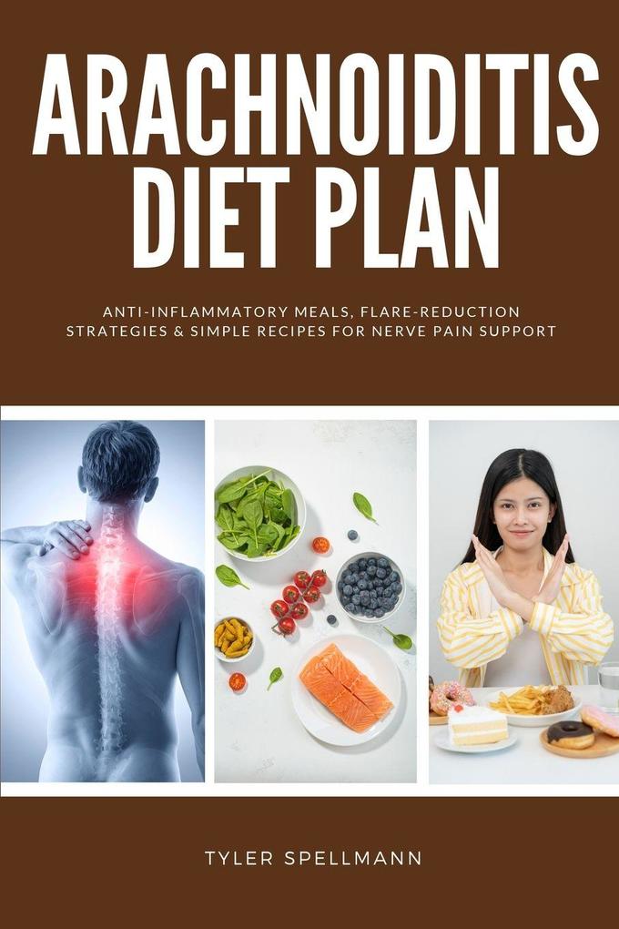 Arachnoiditis Diet Plan