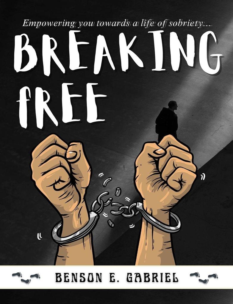 Breaking Free