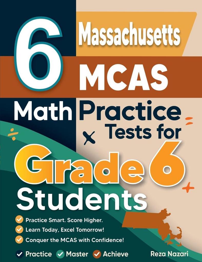 6 Massachusetts MCAS Math Practice Tests for Grade 6 Students