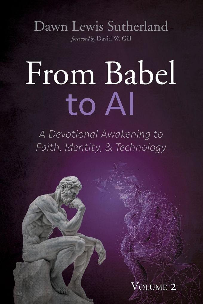 From Babel to AI Volume 2