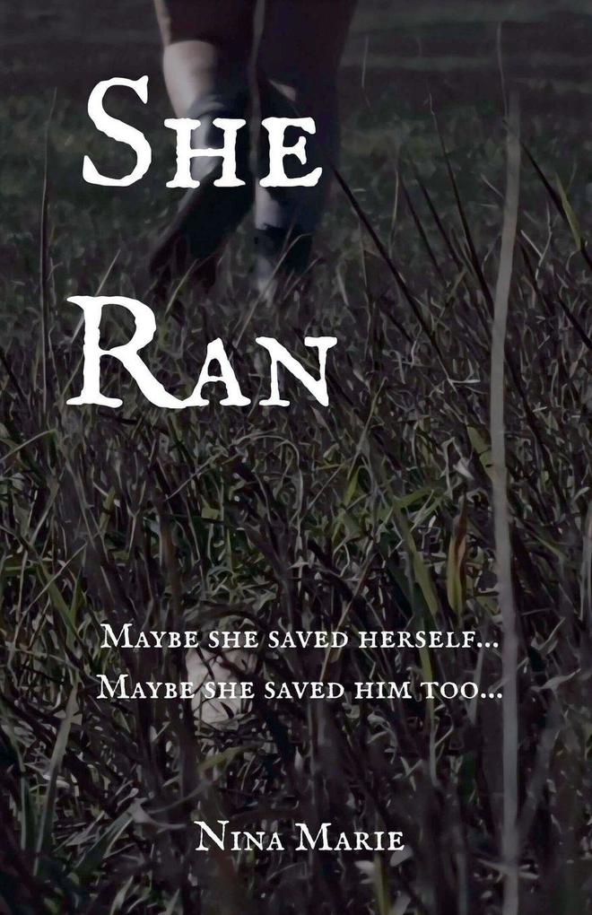 She Ran