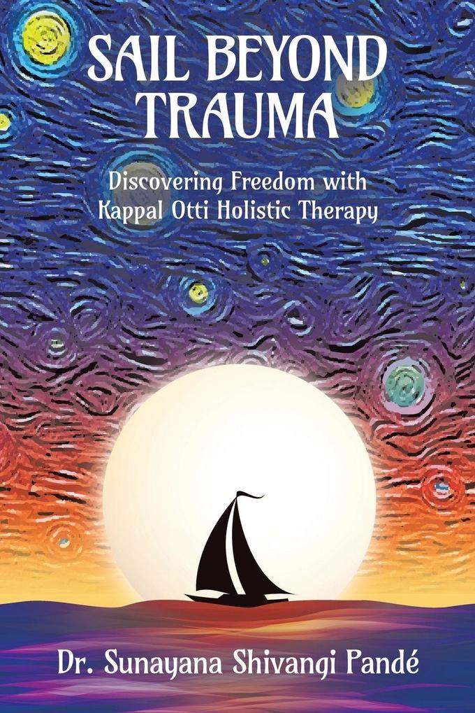 Sail Beyond Trauma
