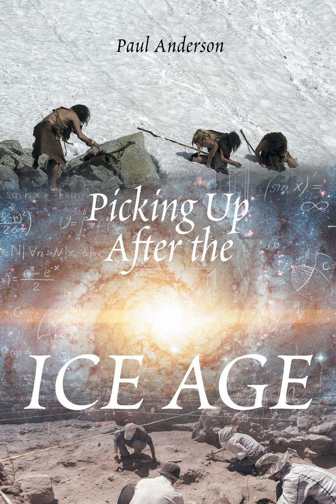 Picking Up After the Ice Age