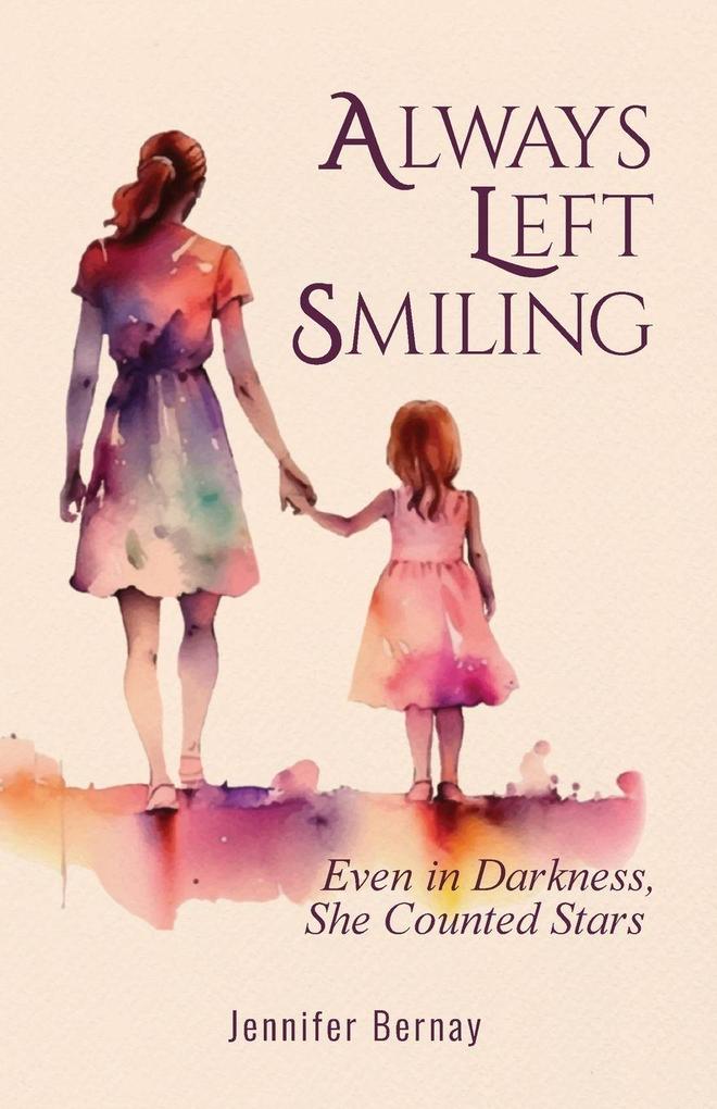 Always Left Smiling