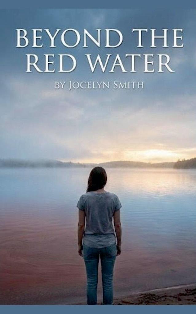 Beyond the Red Water